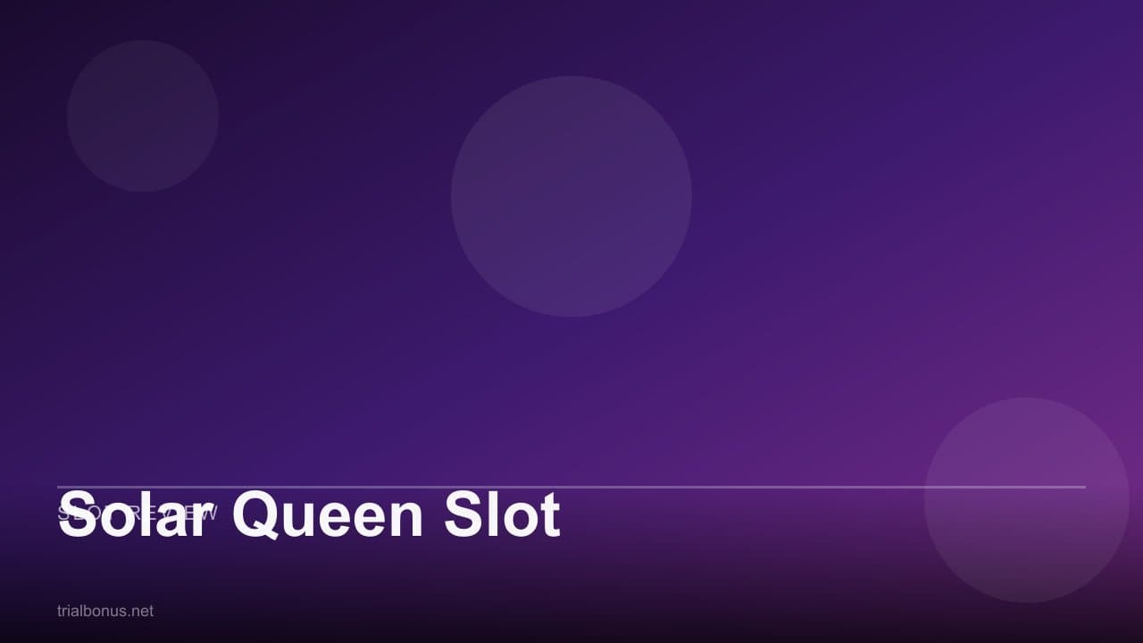 Solar Queen Slot