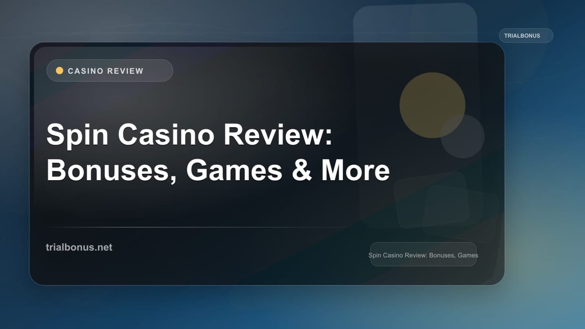 Spin Casino Review: Bonuses, Games & More