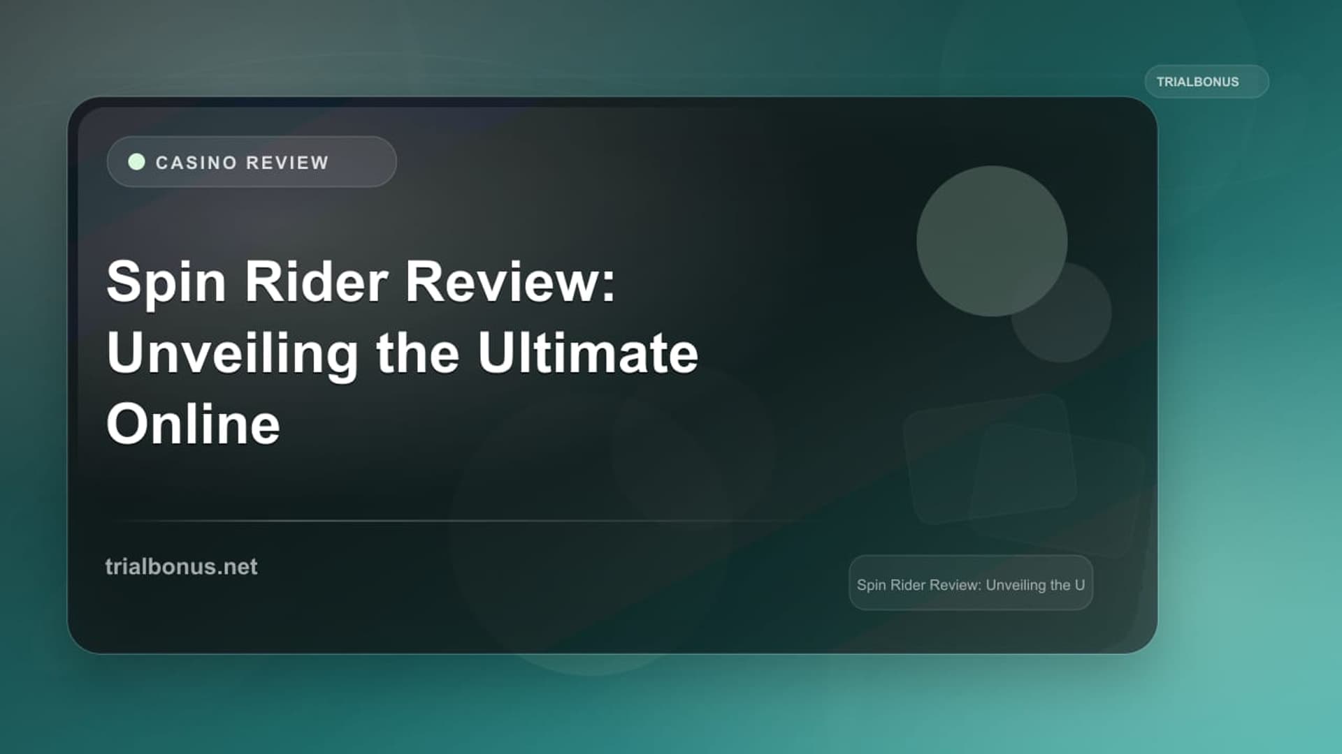 Spin Rider Review: Unveiling the Ultimate Online Casino Experience