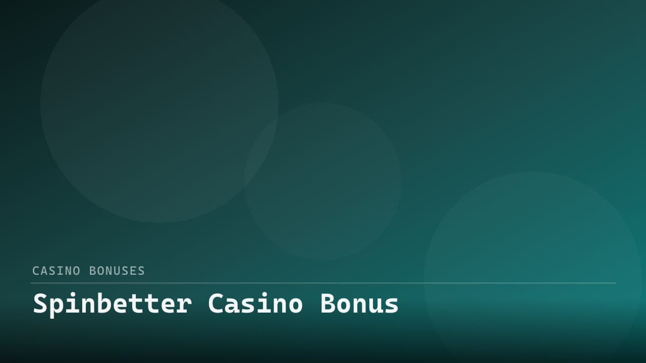 Spinbetter Casino Bonus