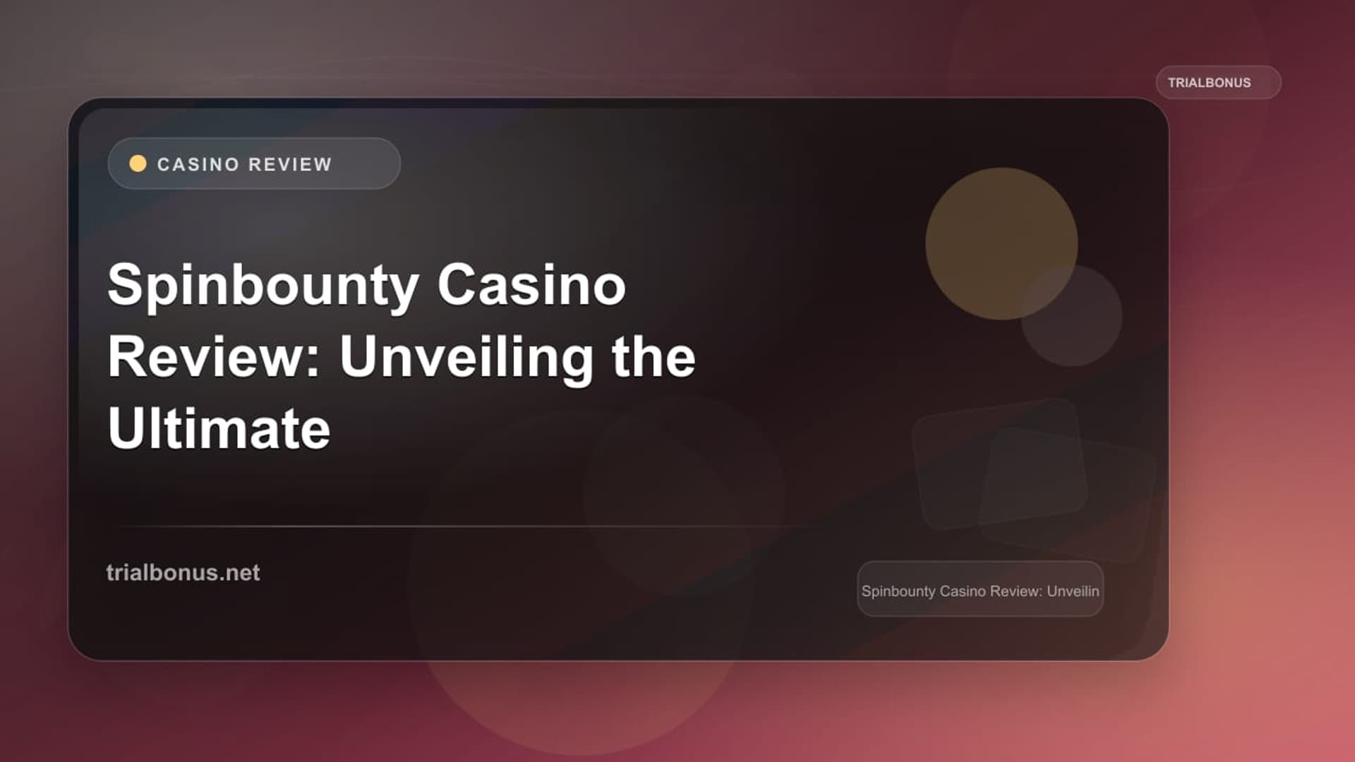 Spinbounty Casino Review: Unveiling the Ultimate Gaming Experience