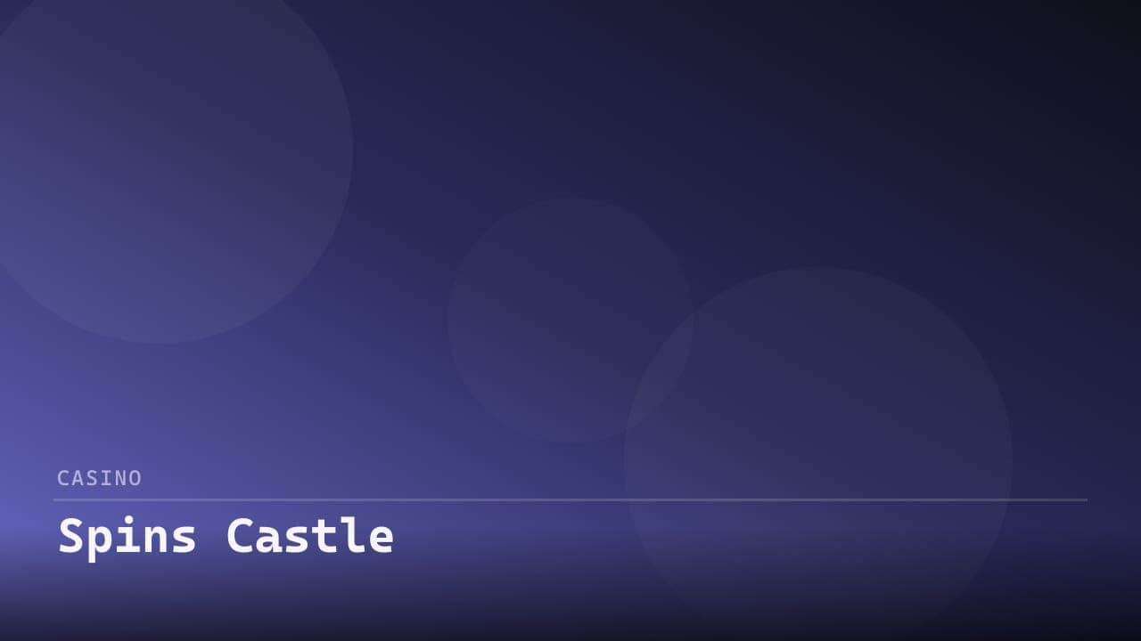 Spins Castle