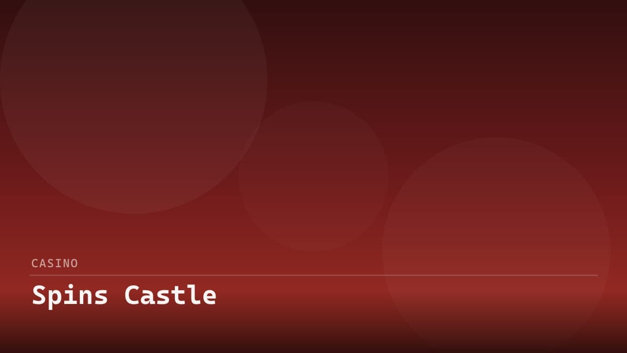 Spins Castle