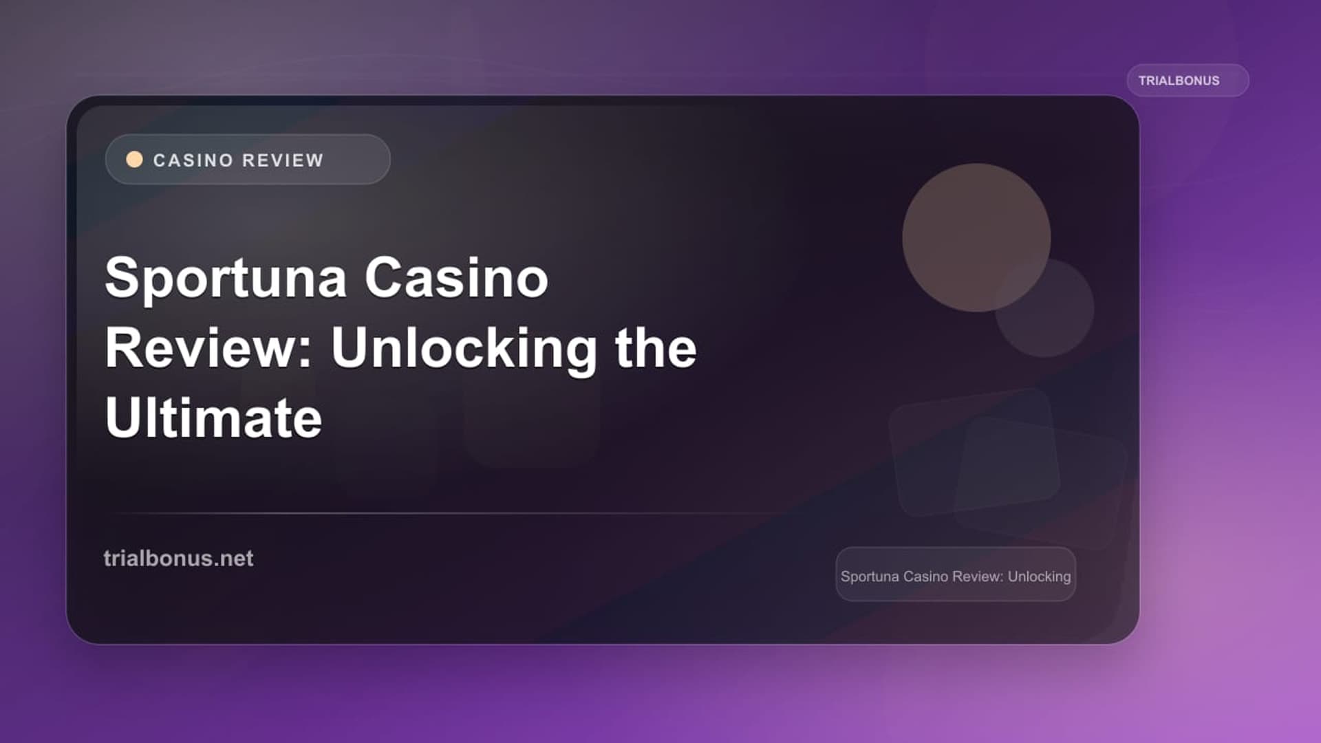 Sportuna Casino Review: Unlocking the Ultimate Gaming Experience