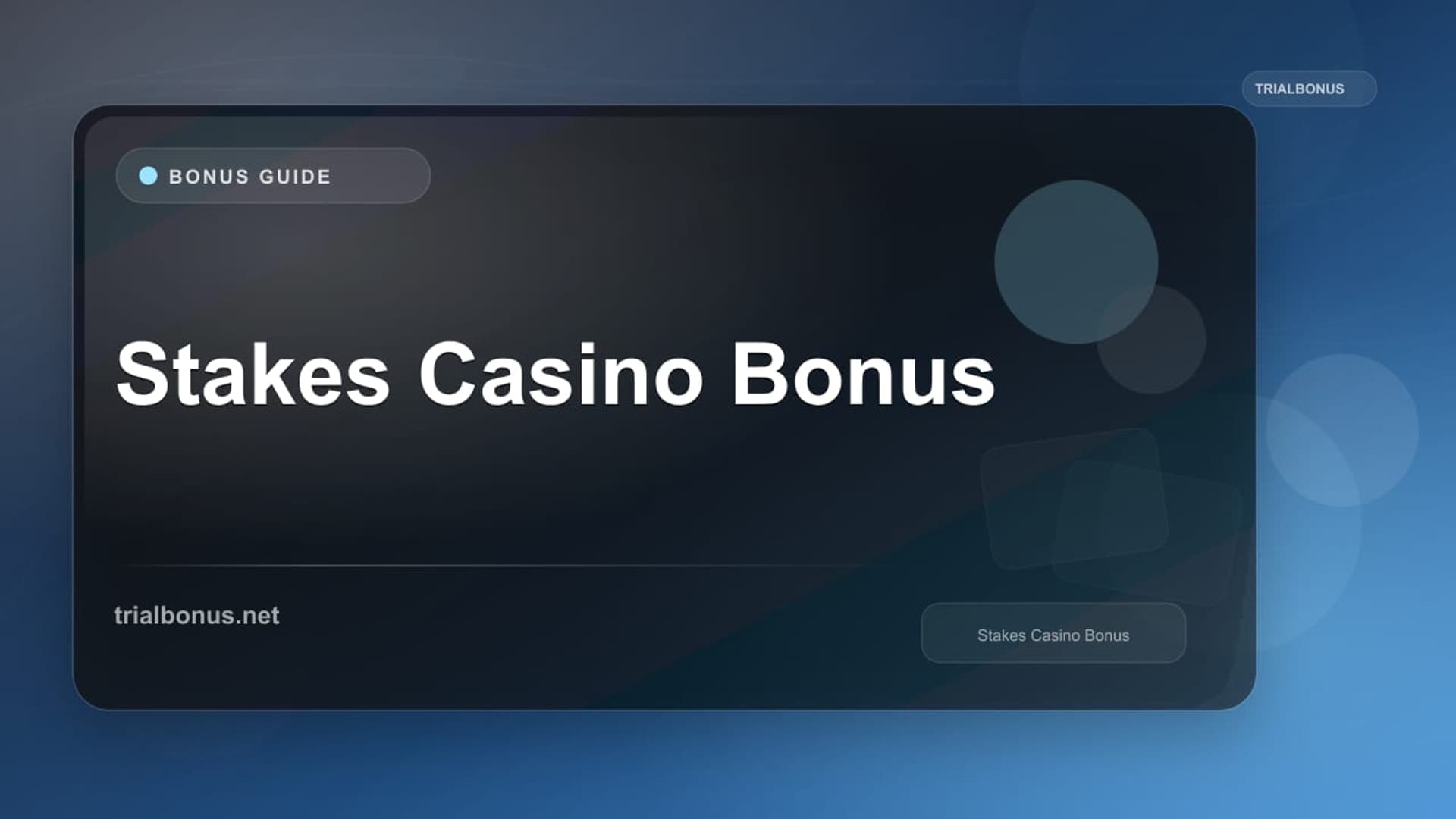 Stakes Casino Bonus