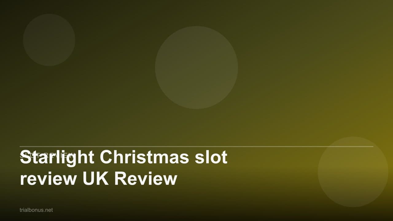 Starlight Christmas slot review UK Review
