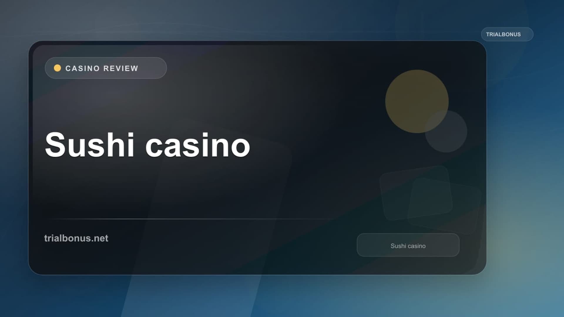 Sushi casino