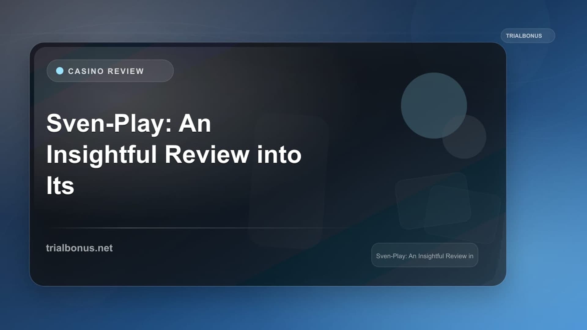 Sven-Play: An Insightful Review into Its Offerings