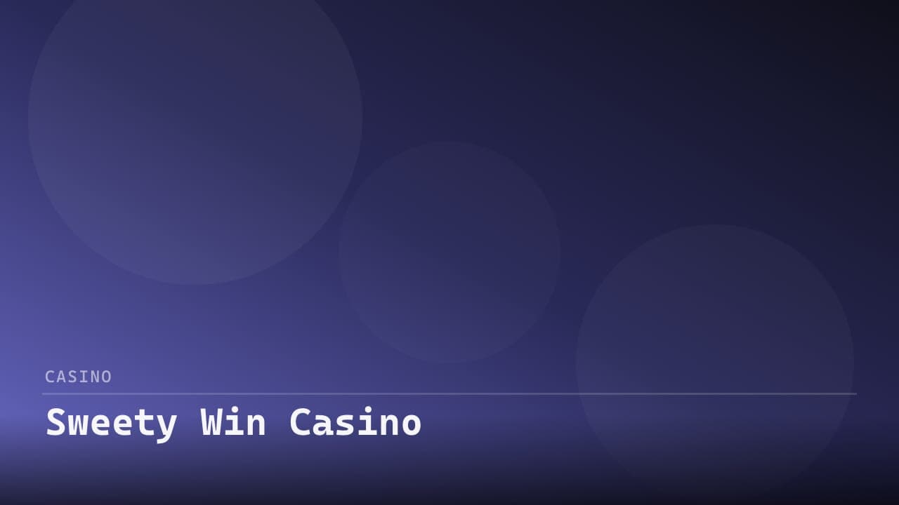 Sweety Win Casino