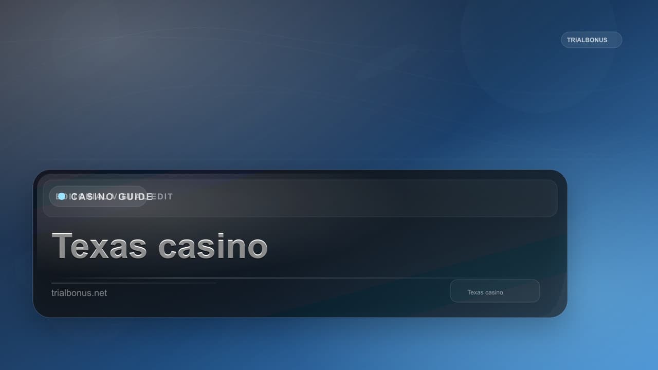 Texas online casino Guide