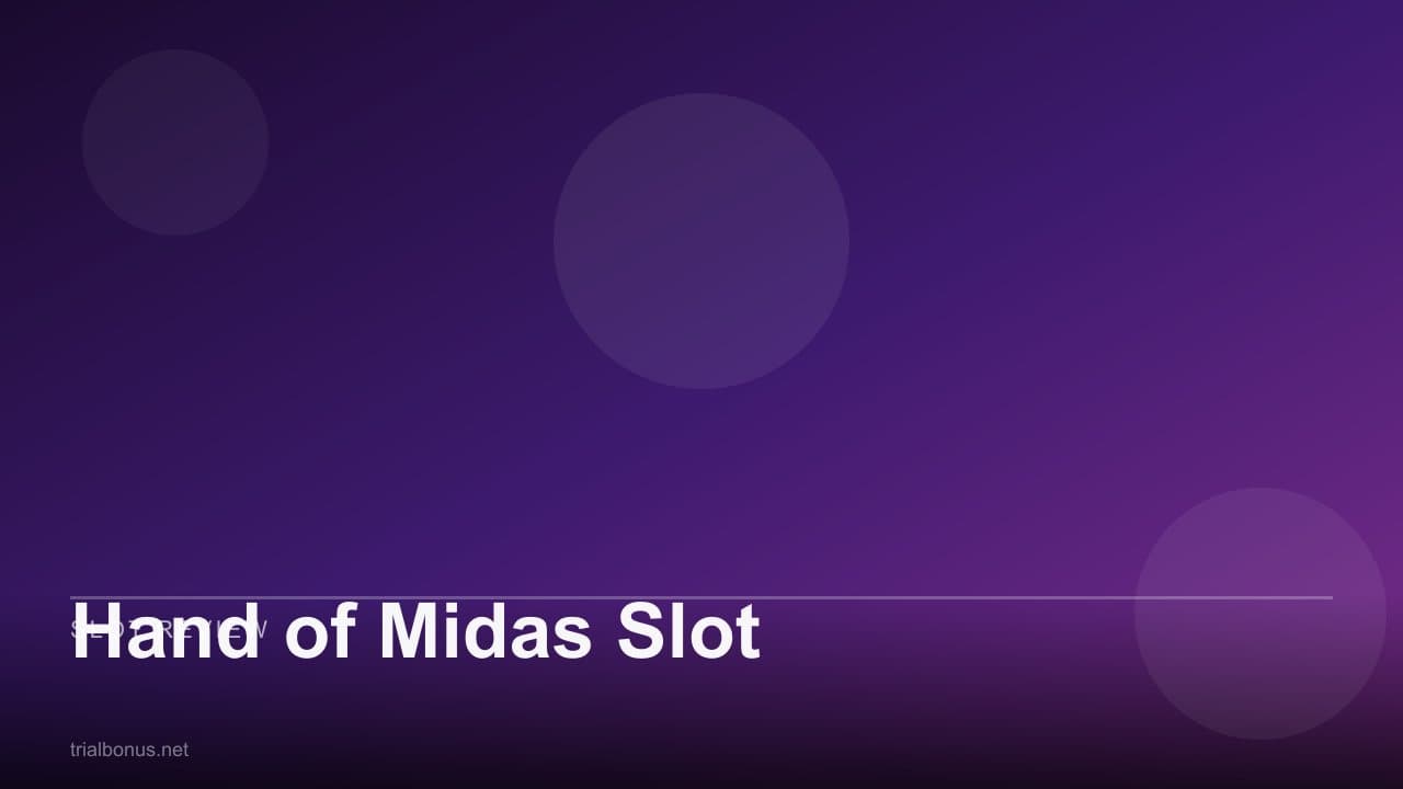 Hand of Midas Slot