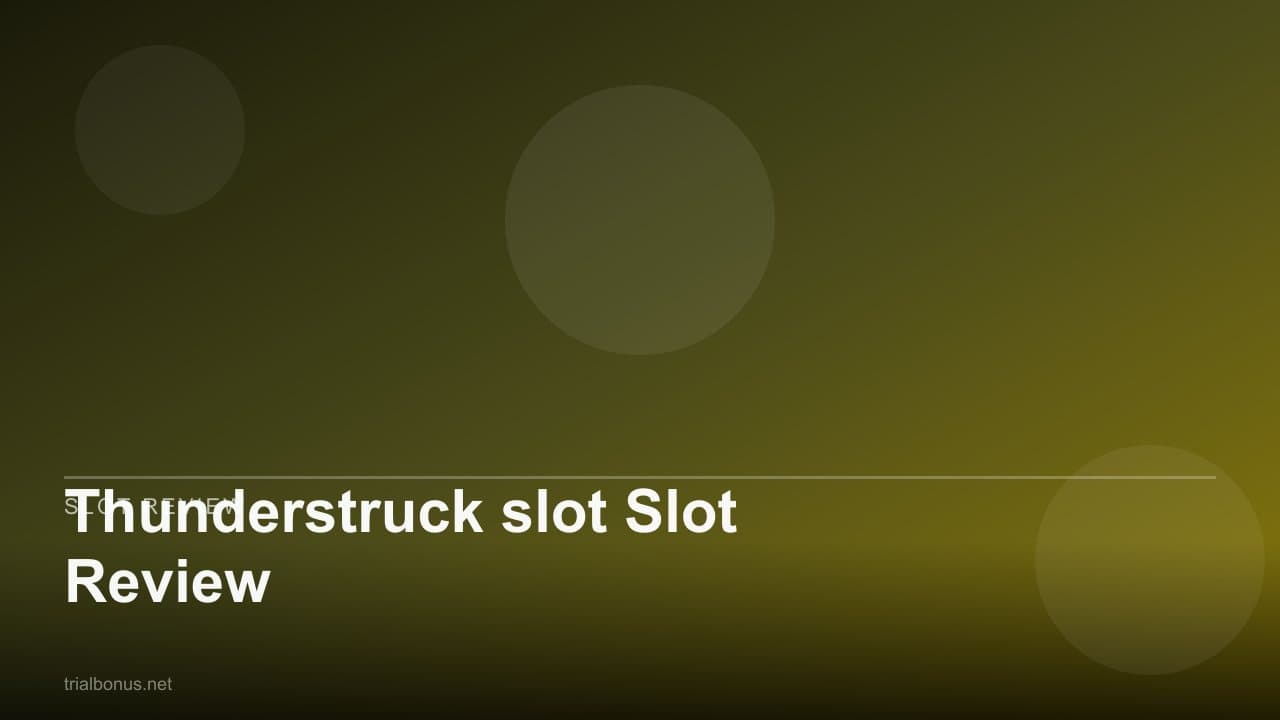 Thunderstruck slot Slot Review