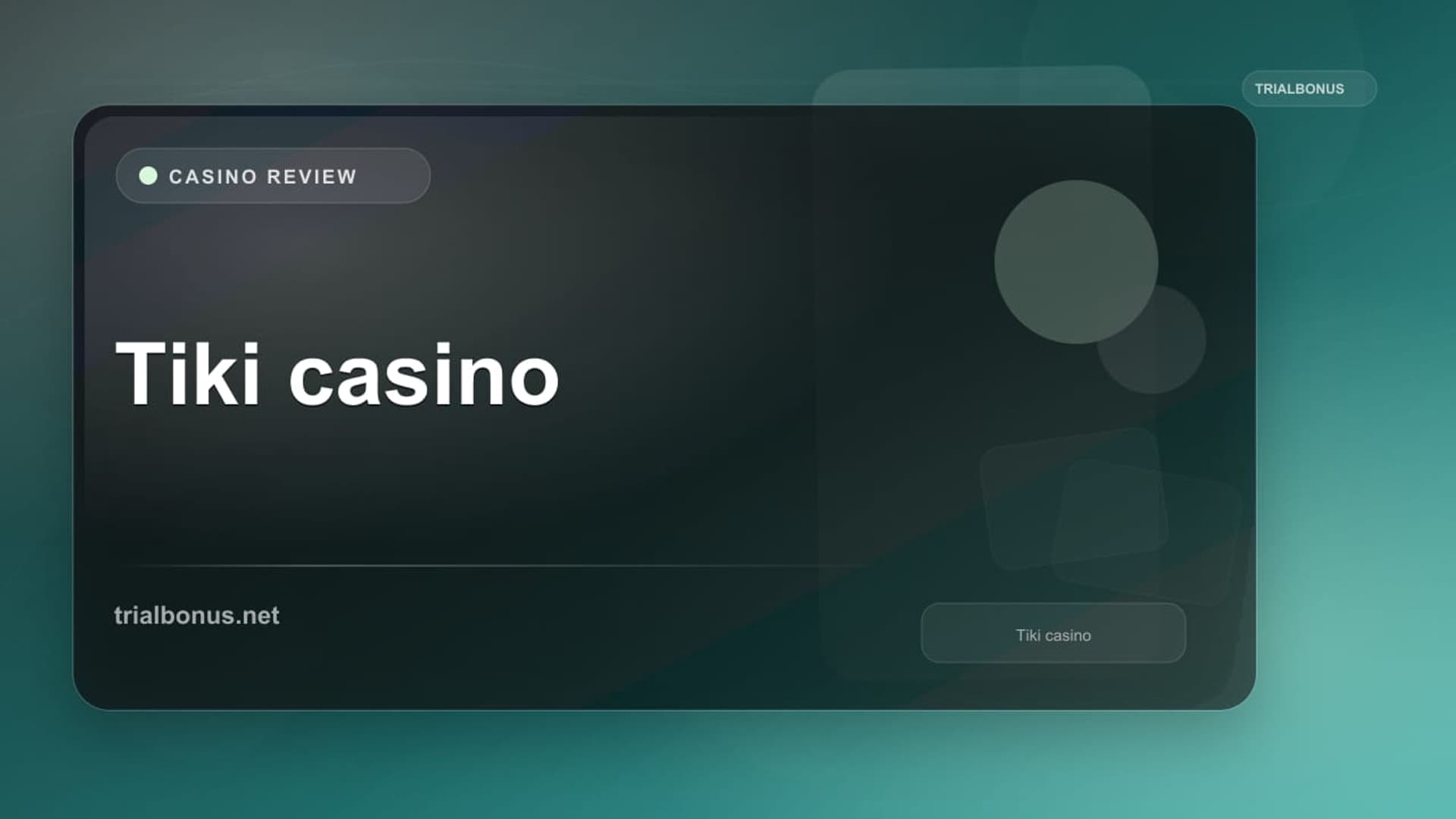 Tiki casino