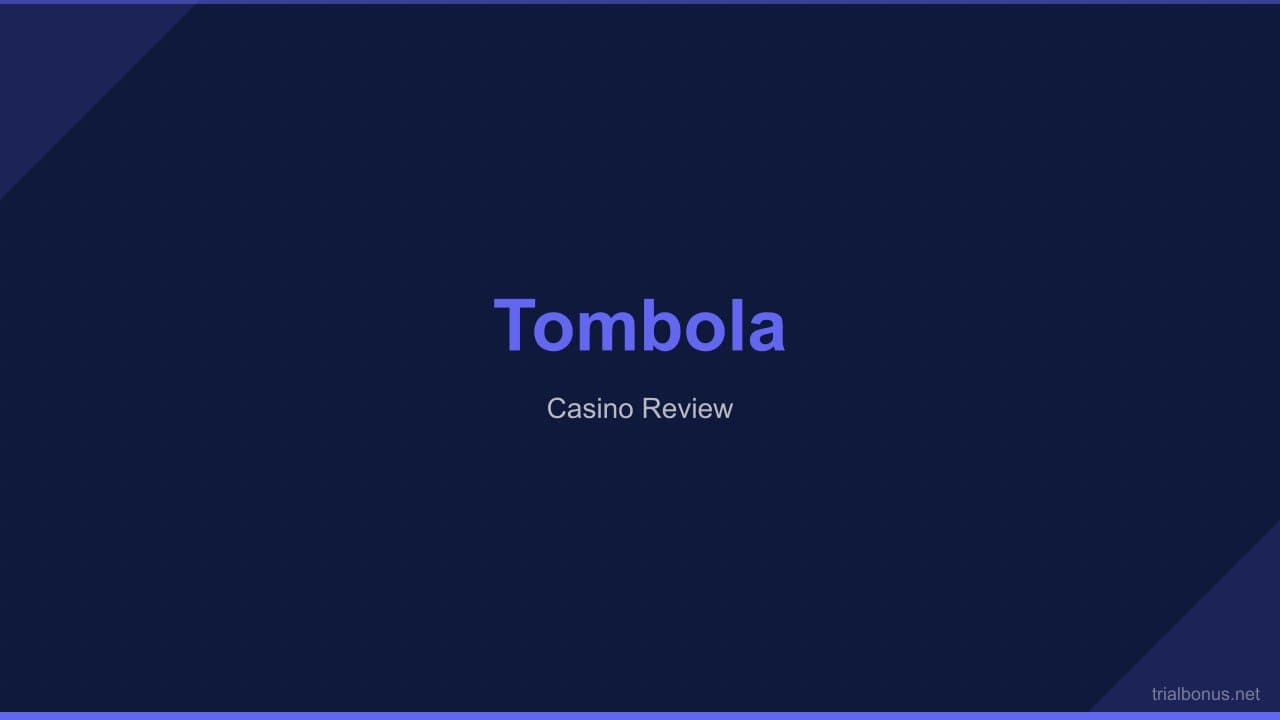 Tombola Casino Review