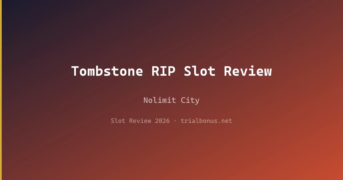 Tombstone RIP Slot Review