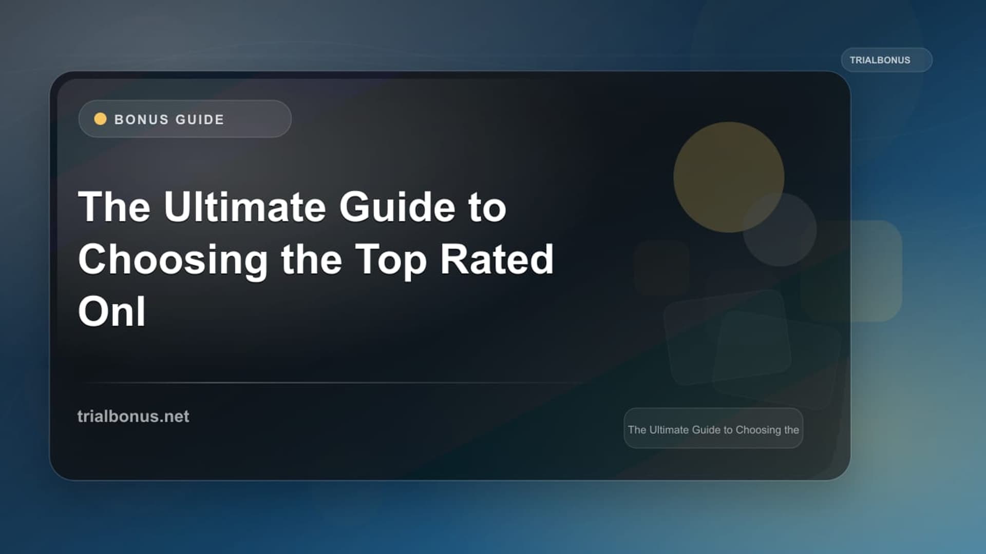 The Ultimate Guide to Choosing the Top Rated Online Casino Bonus