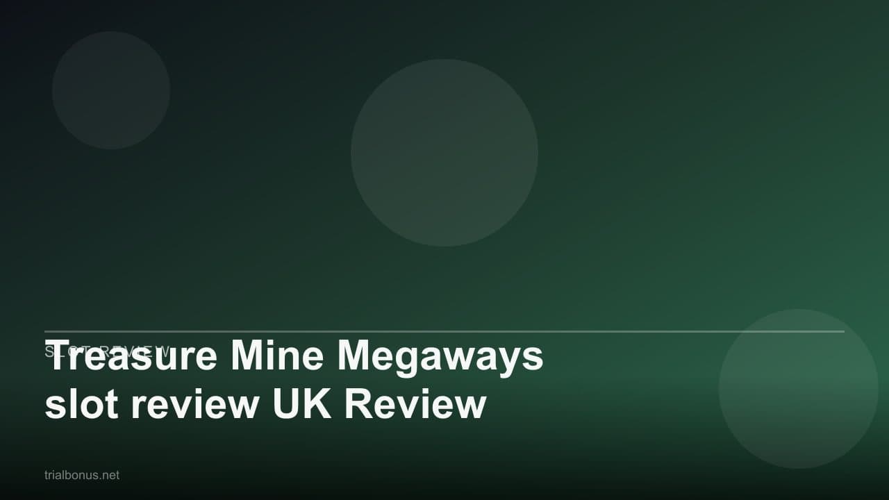 Treasure Mine Megaways slot review UK Review