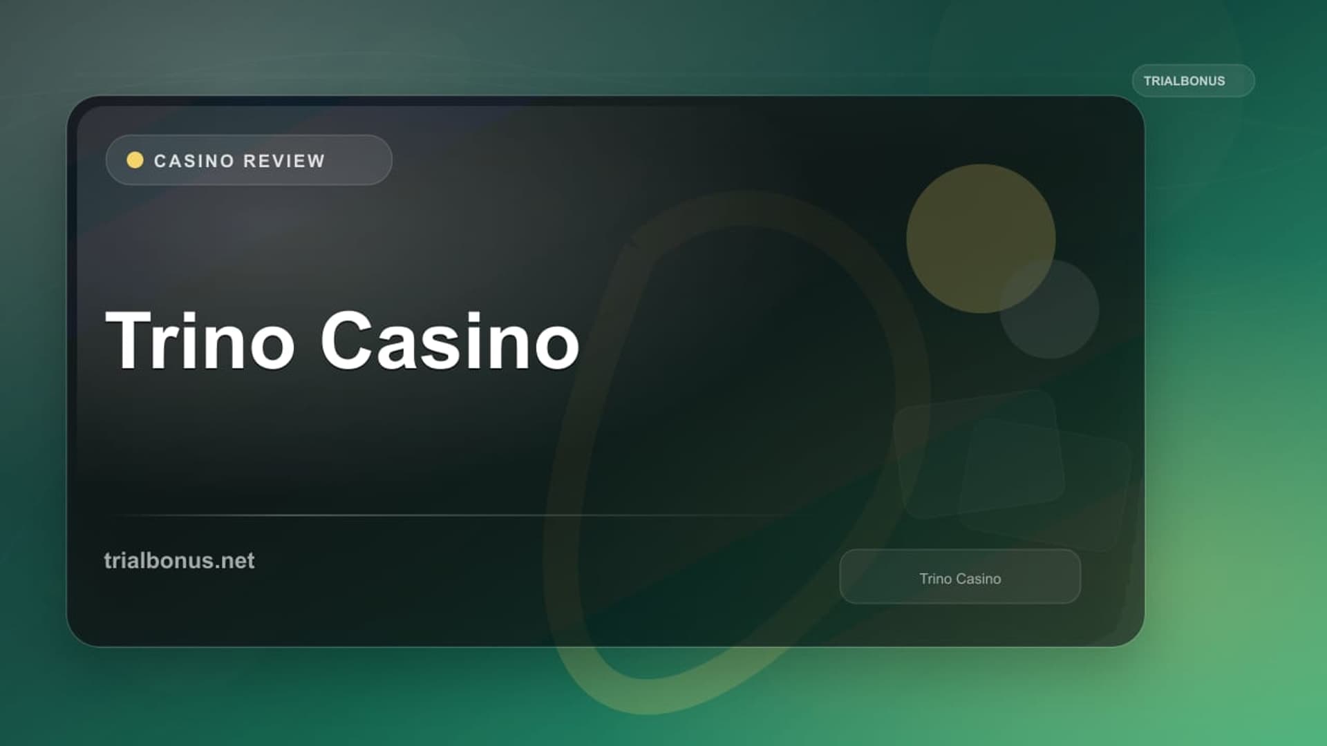 Trino Casino