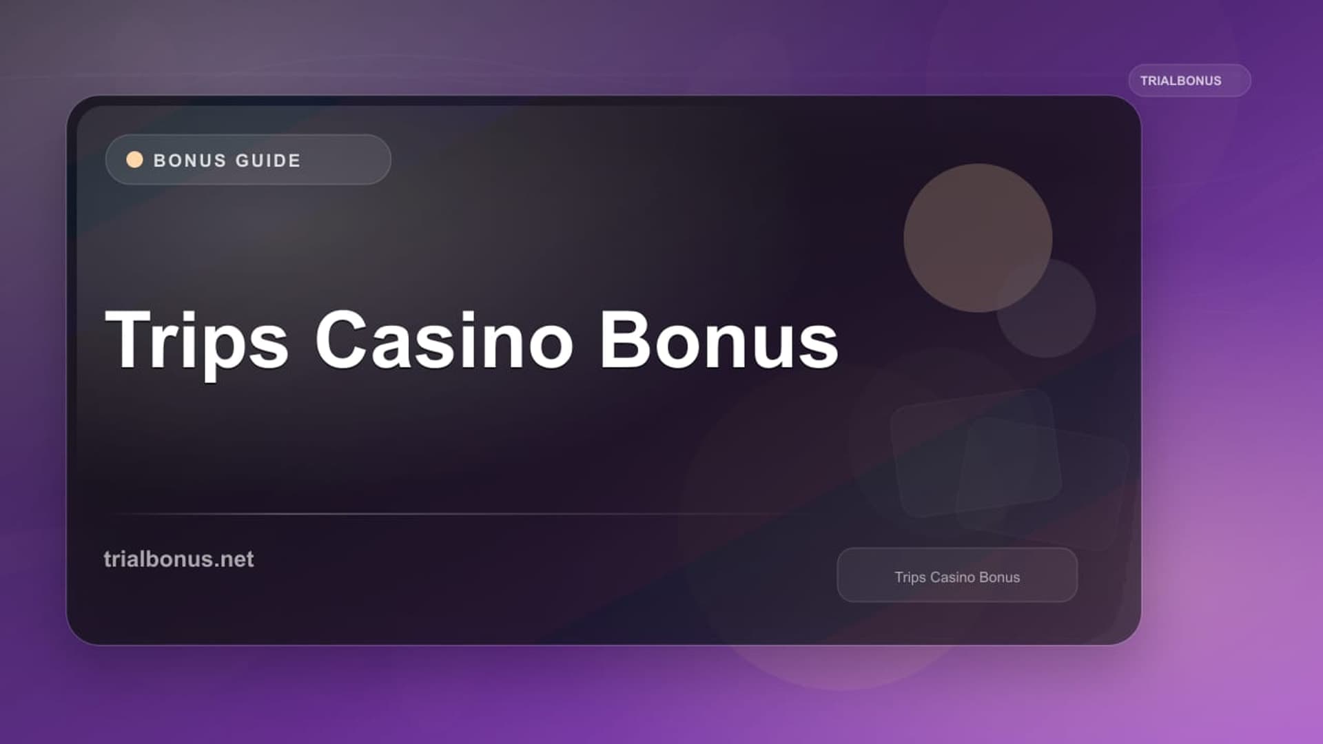 Trips Casino Bonus