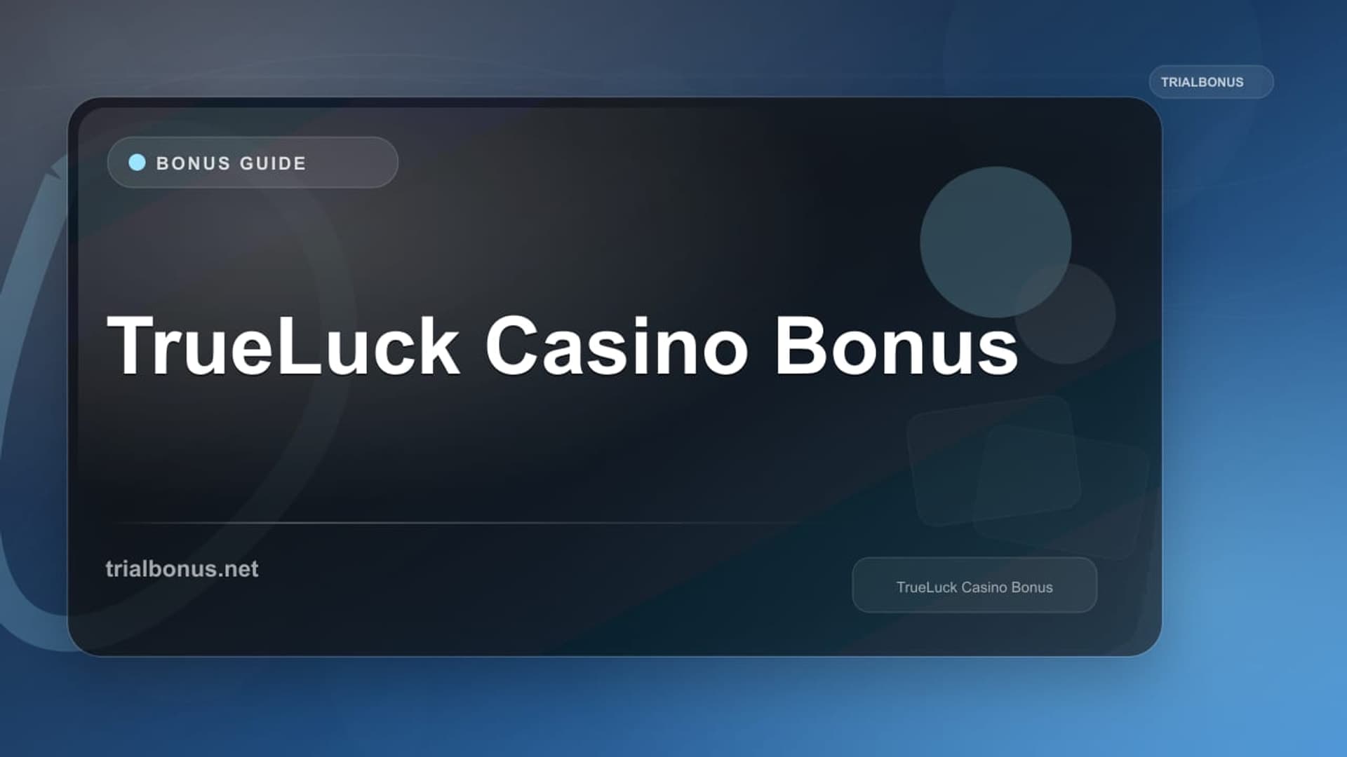 TrueLuck Casino Bonus