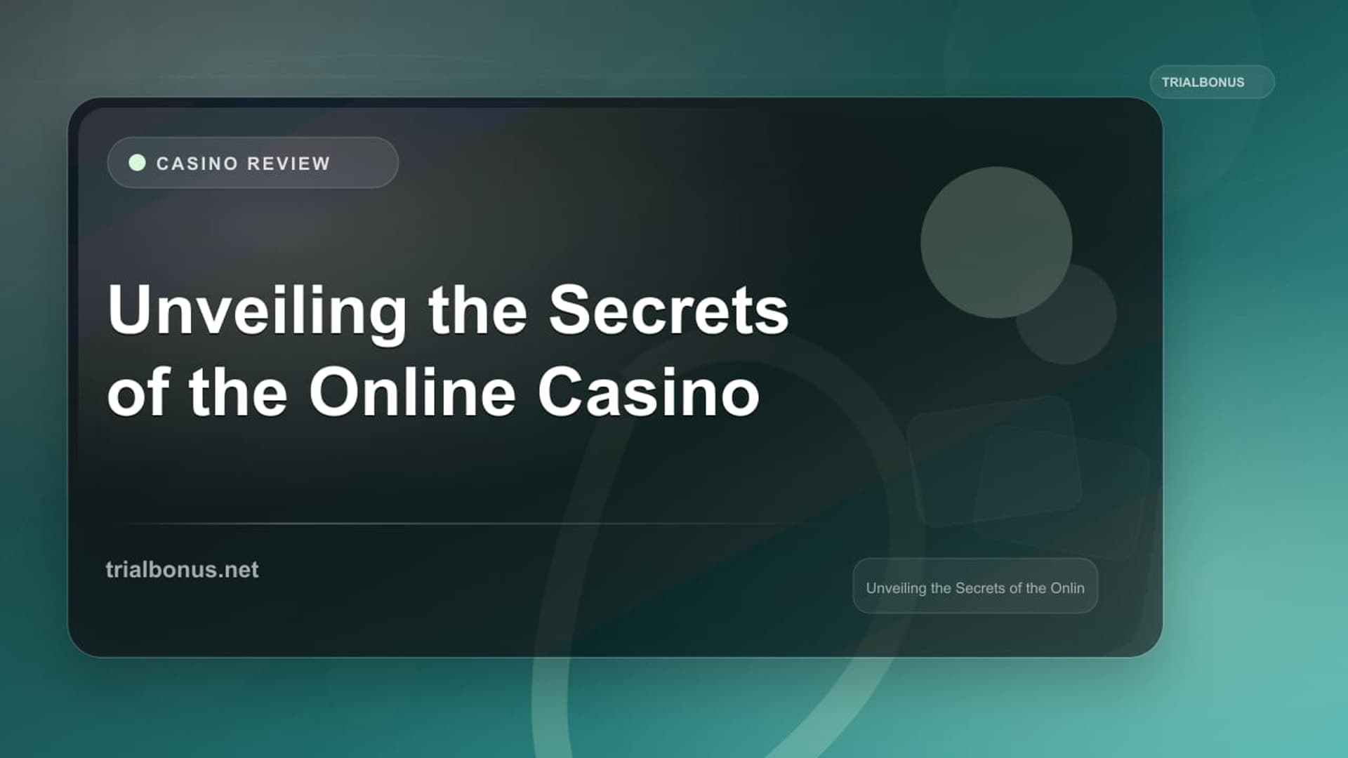 Unveiling the Secrets of the Online Casino