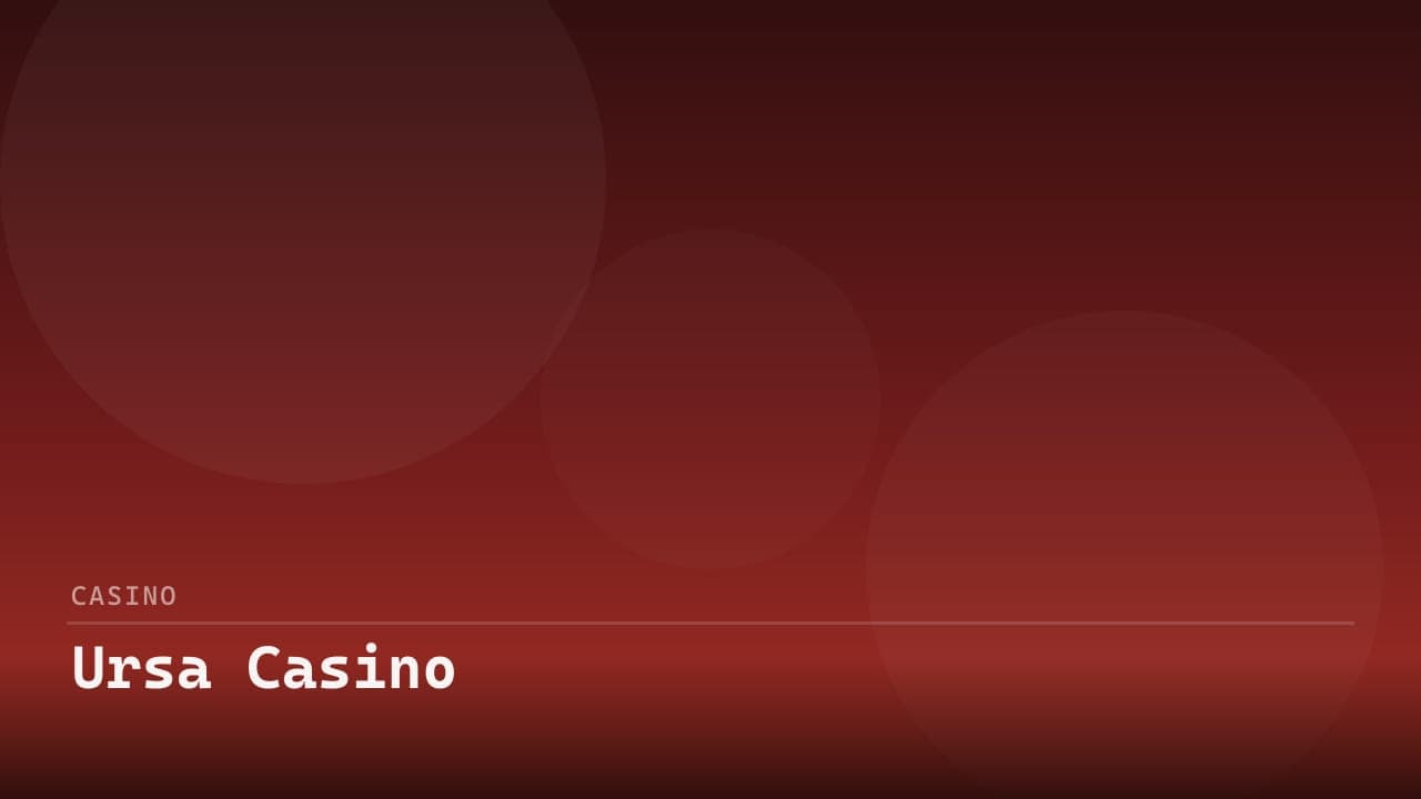Ursa Casino