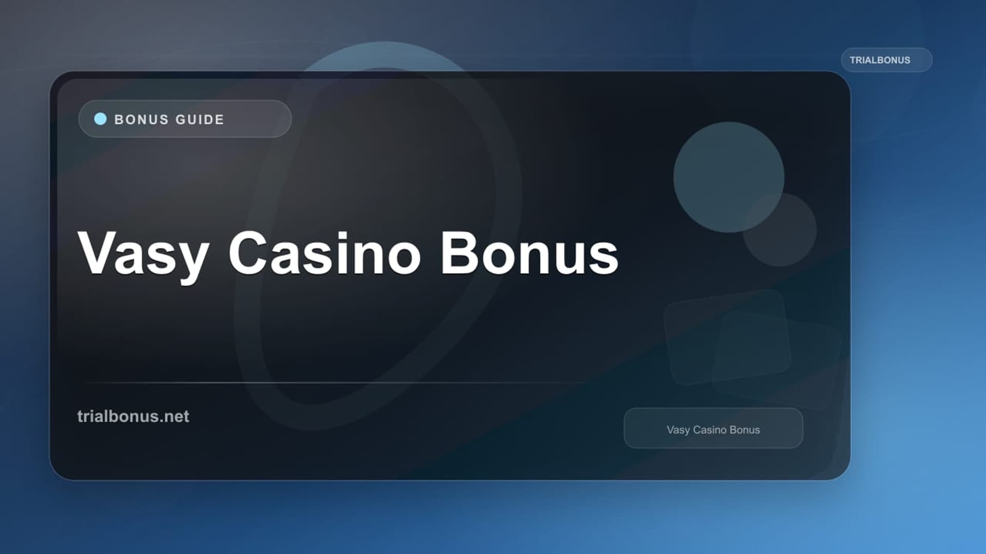 Vasy Casino Bonus