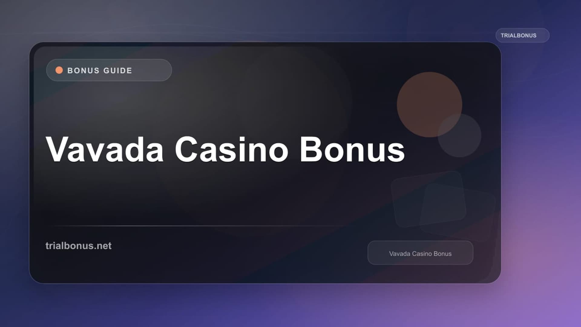 Vavada Casino Bonus