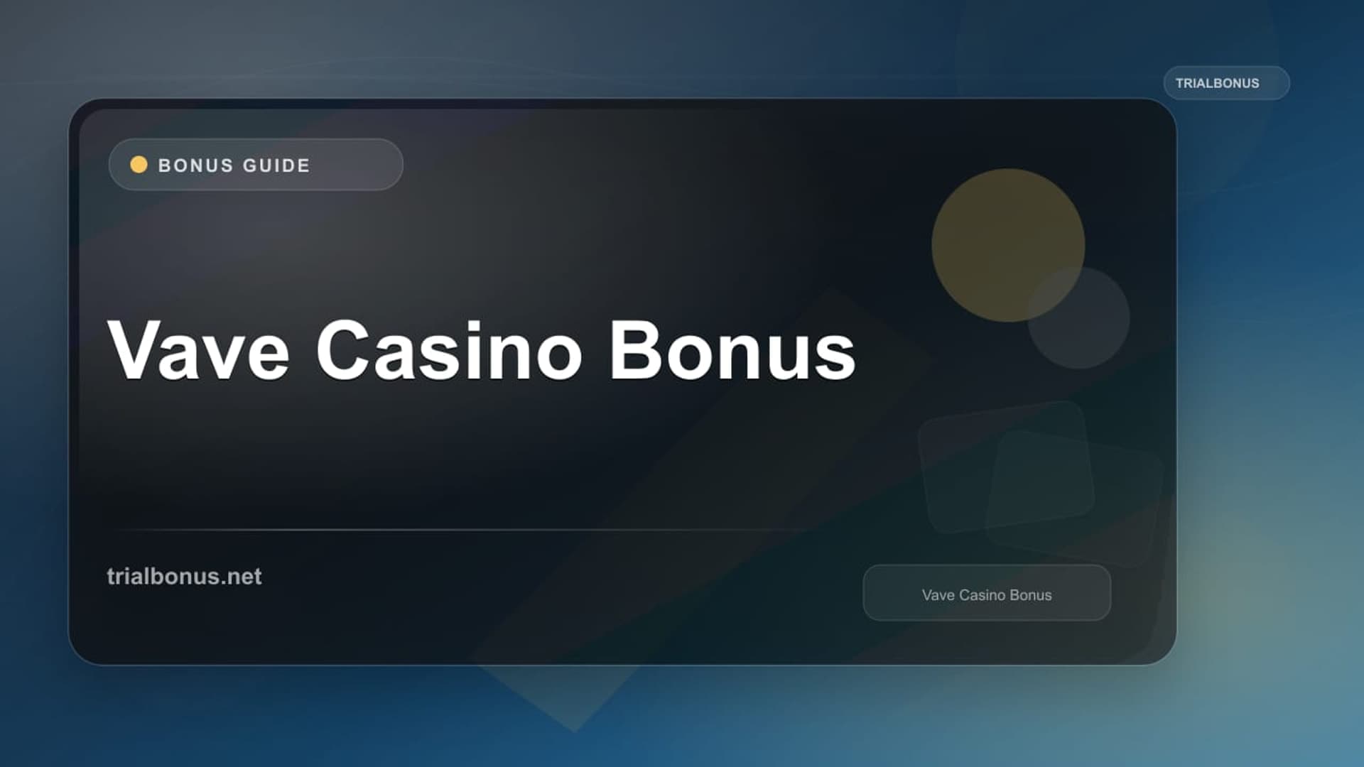 Vave Casino Bonus