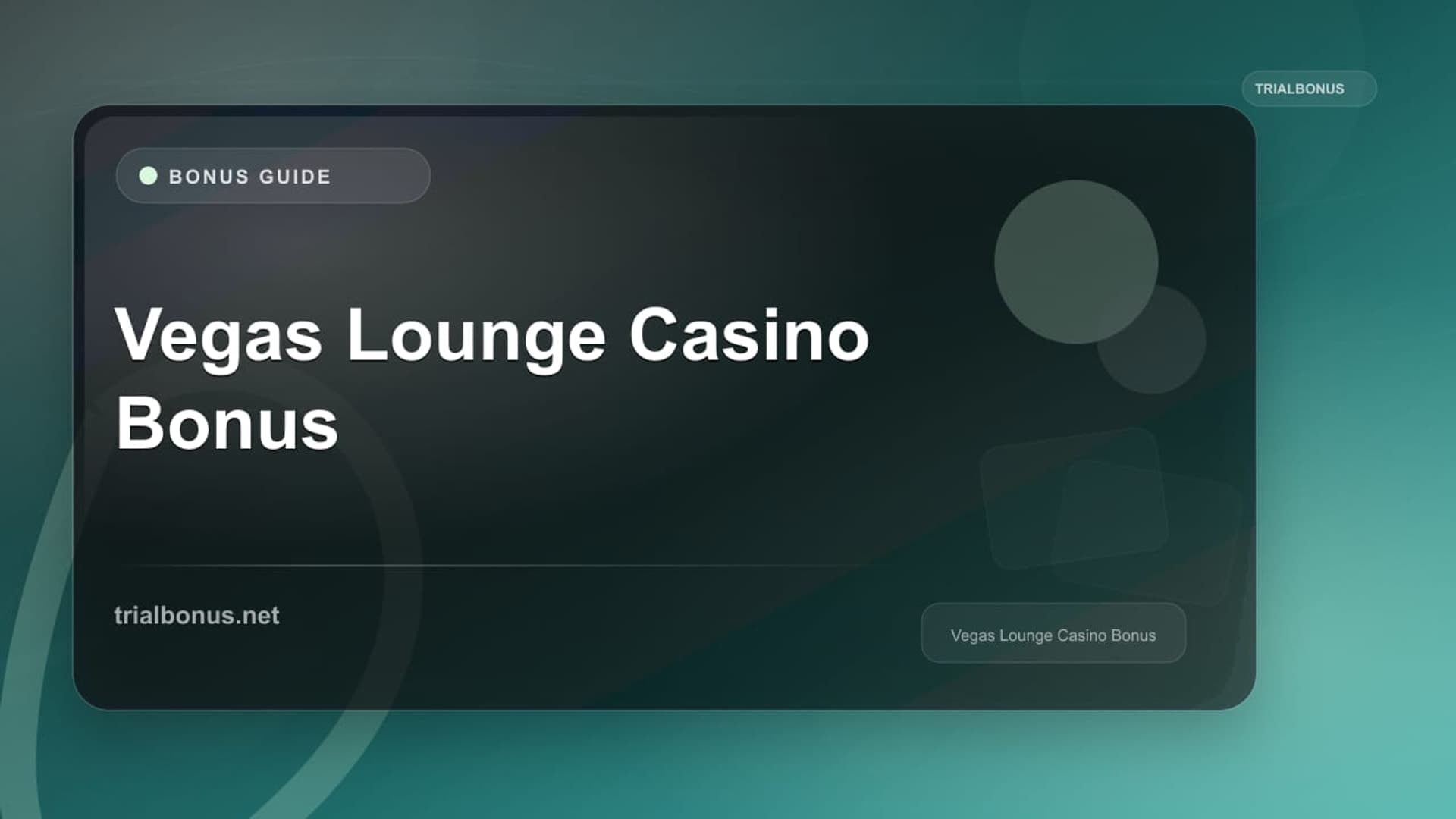 Vegas Lounge Casino Bonus