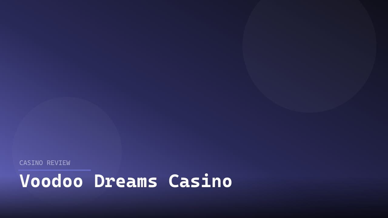Voodoo Dreams Casino