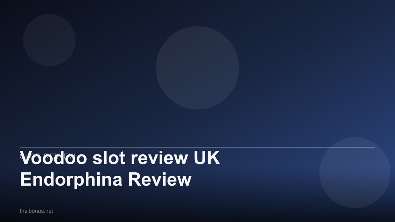 Voodoo slot review UK Endorphina Review