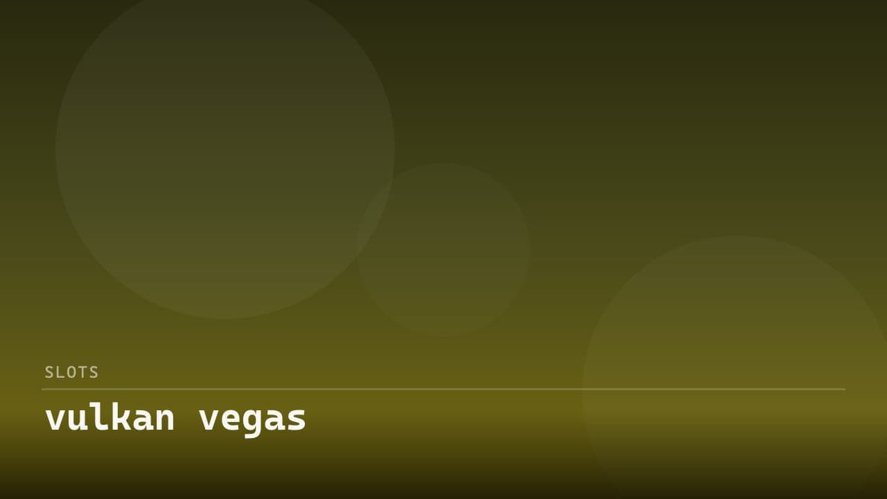 vulkan vegas review