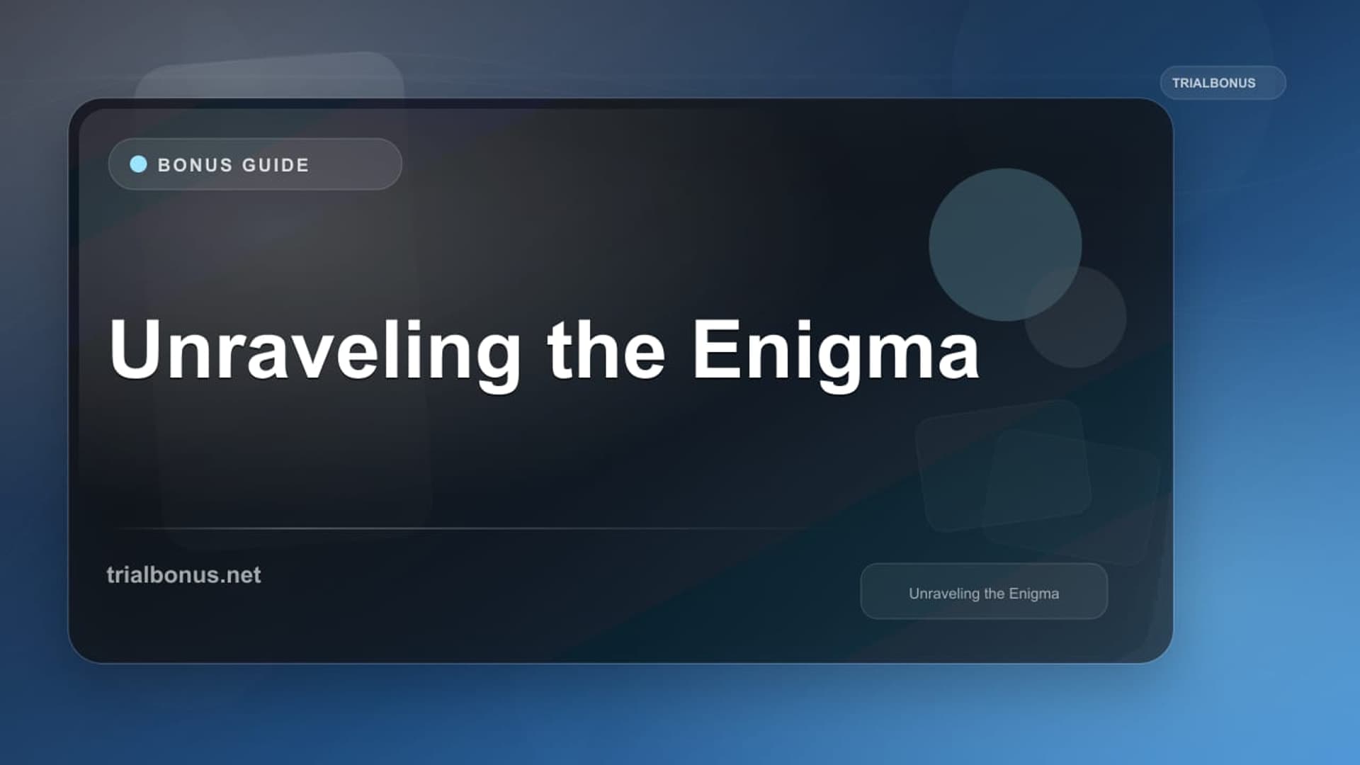 Unraveling the Enigma