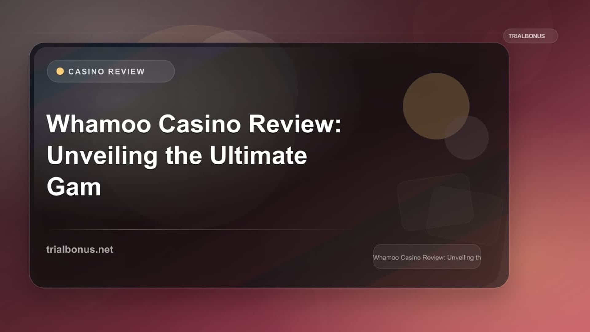 Whamoo Casino Review: Unveiling the Ultimate Gaming Experience