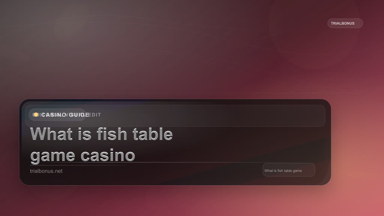 What is a fish table game casino Guide