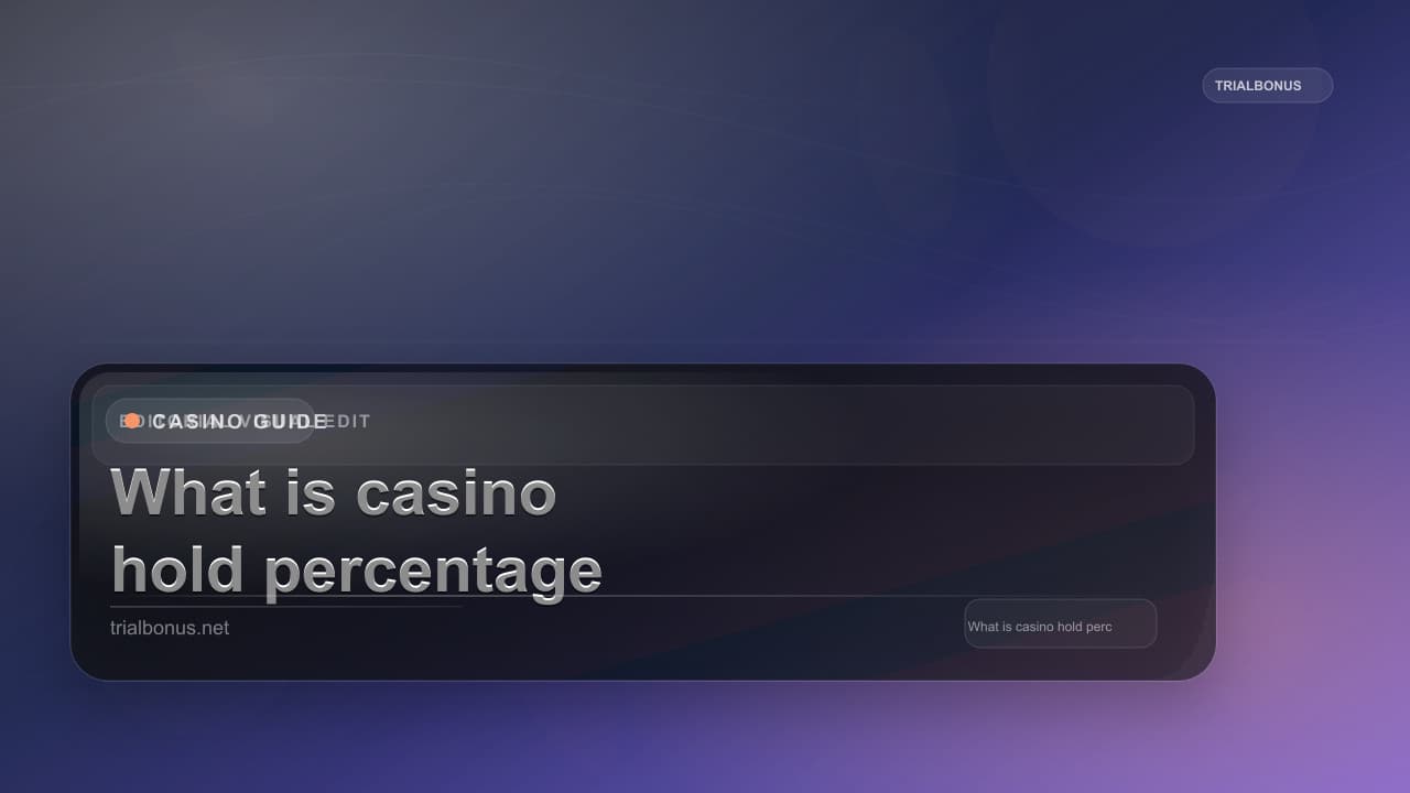 What is casino hold percentage Guide