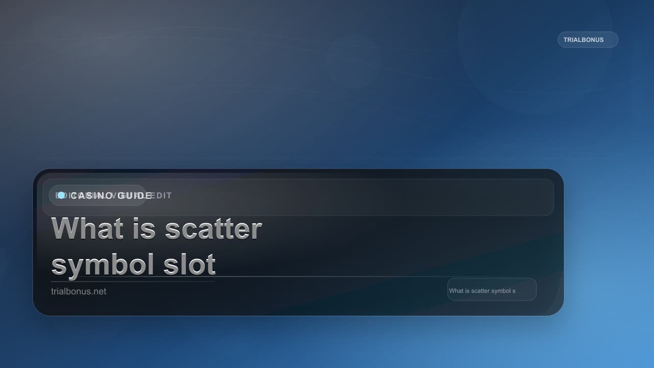 What is a scatter symbol slot Guide