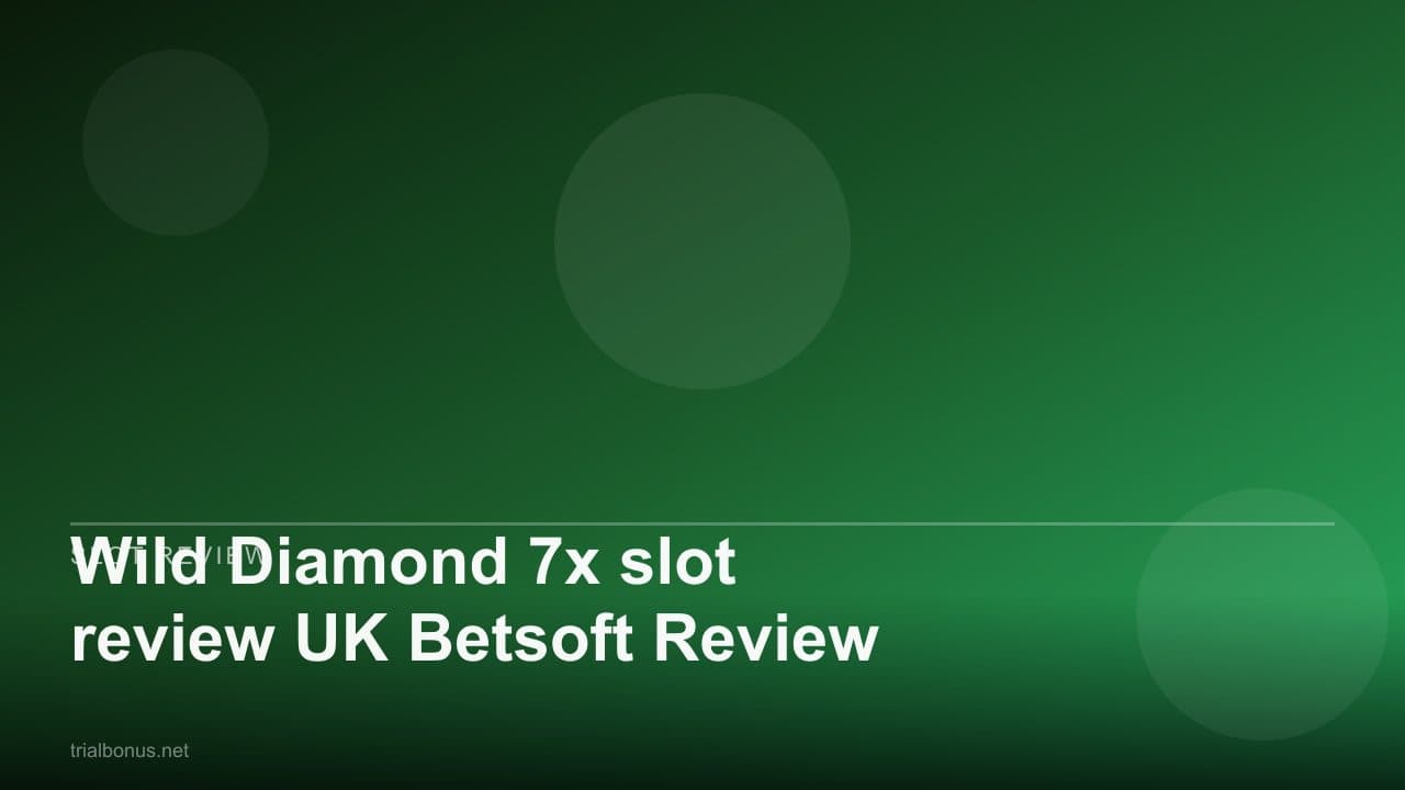 Wild Diamond 7x slot review UK Betsoft Review
