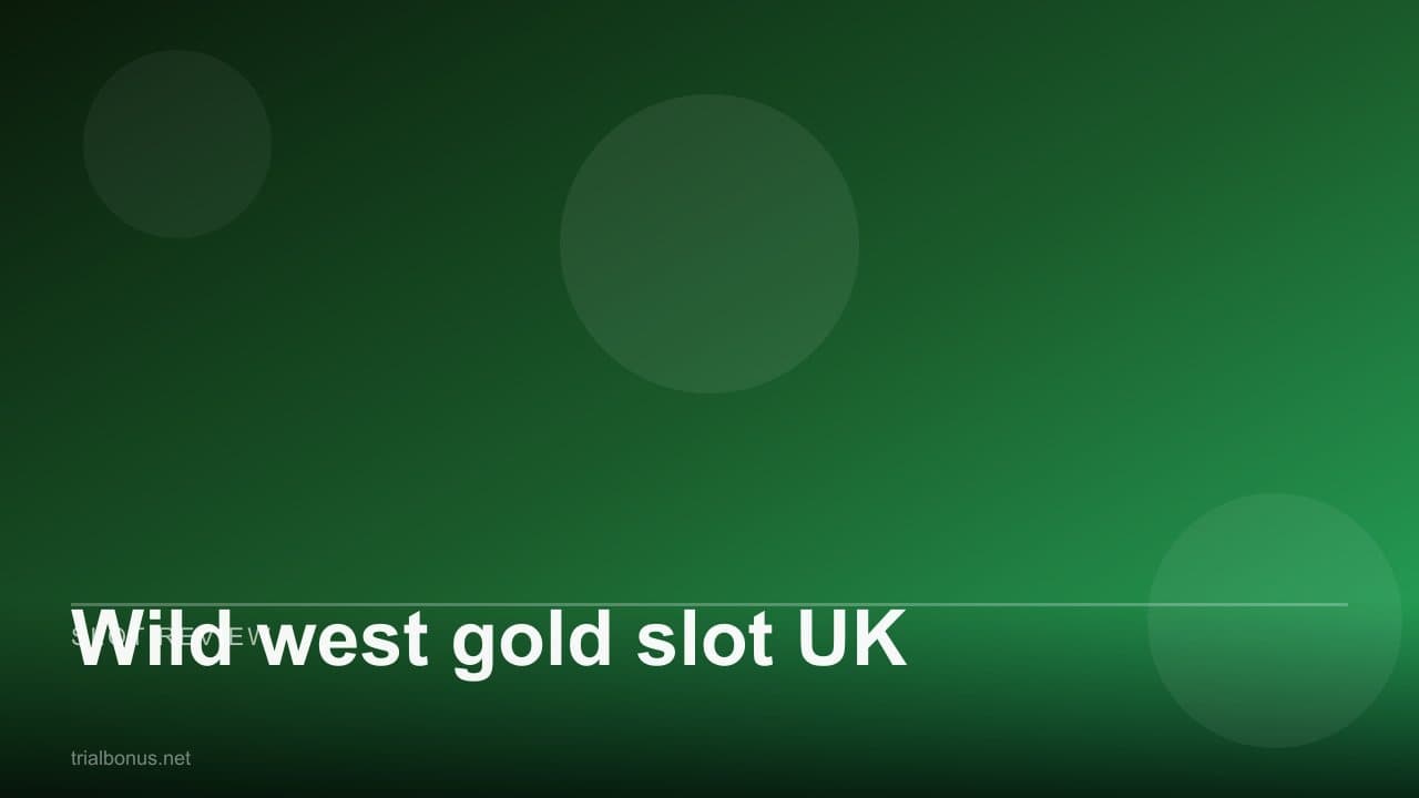 Wild west gold slot UK