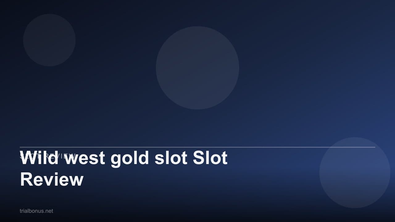 Wild west gold slot Slot Review