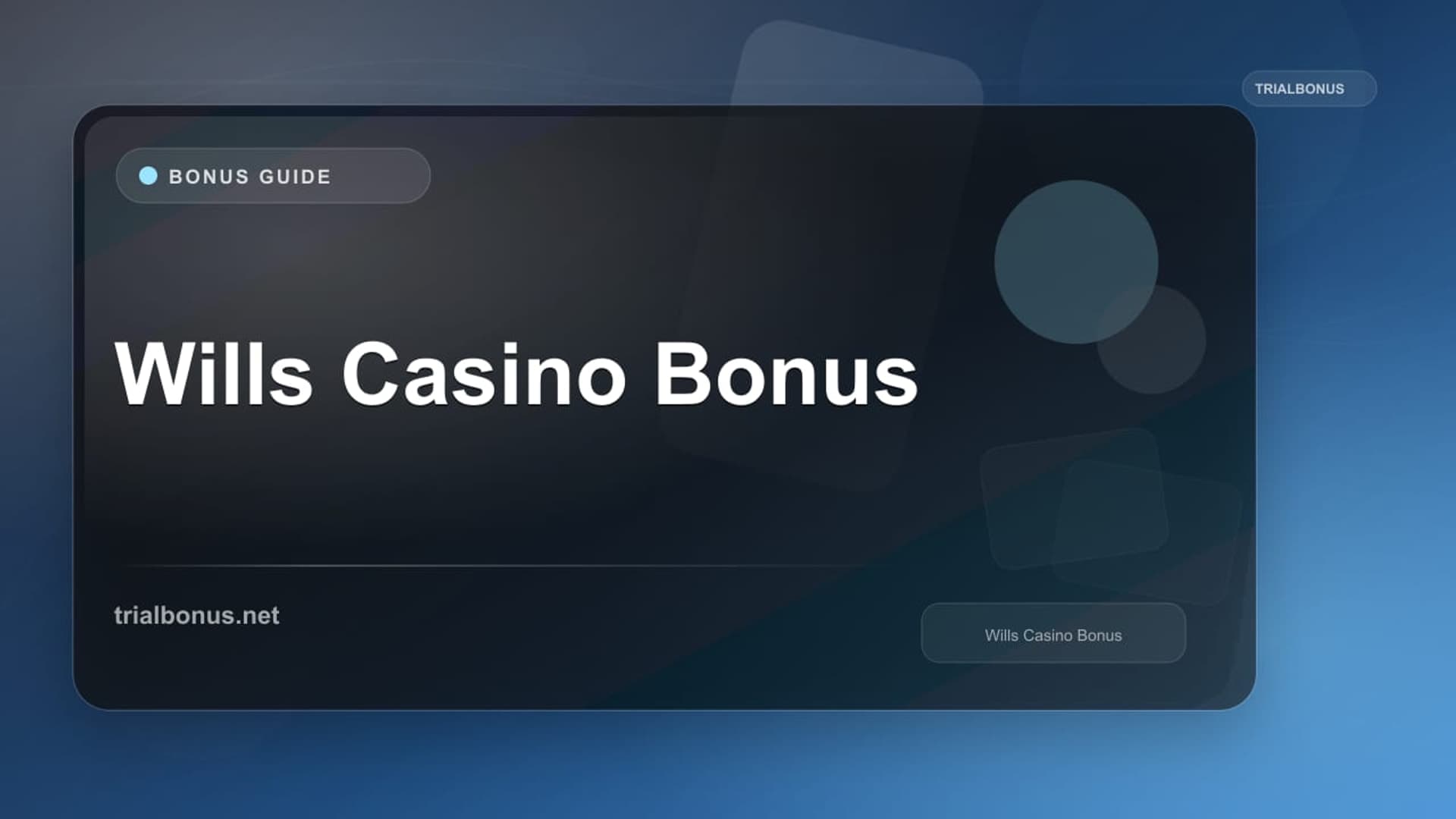 Wills Casino Bonus