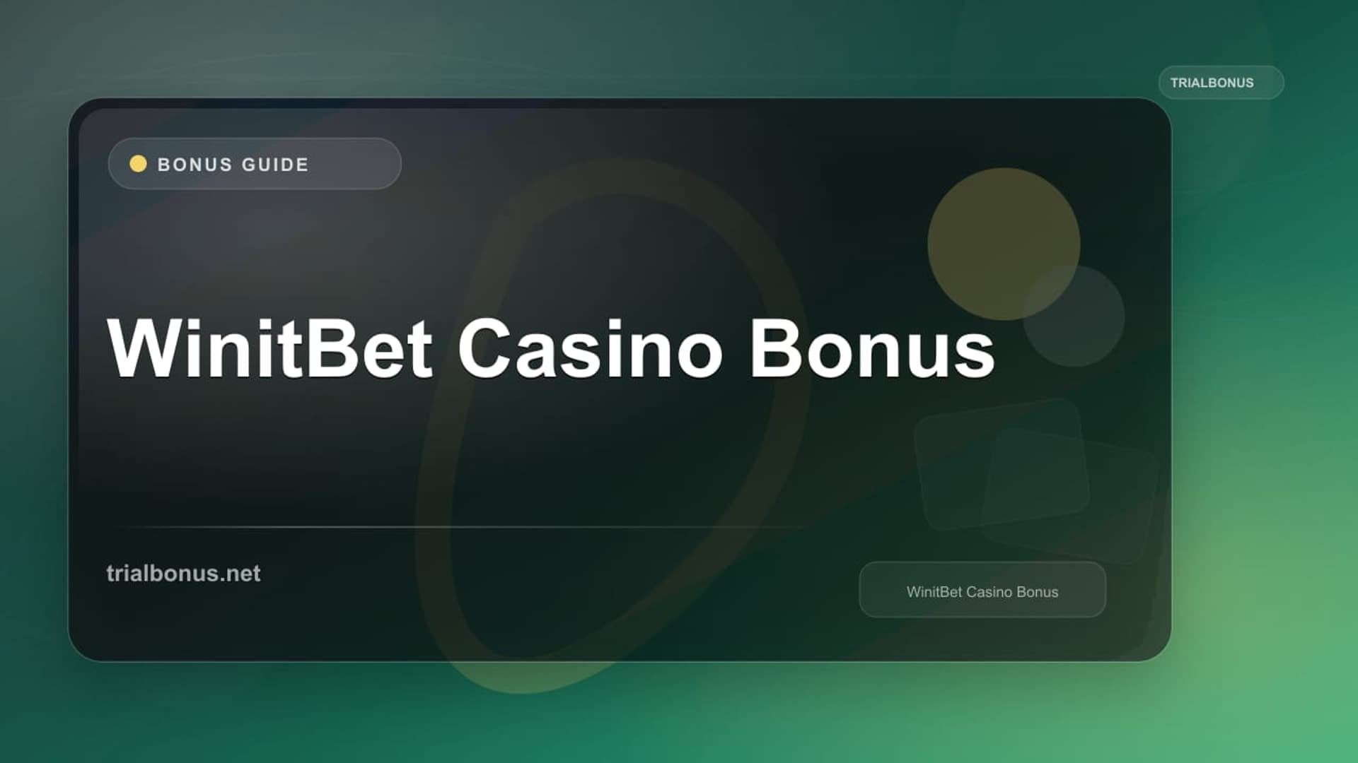 WinitBet Casino Bonus