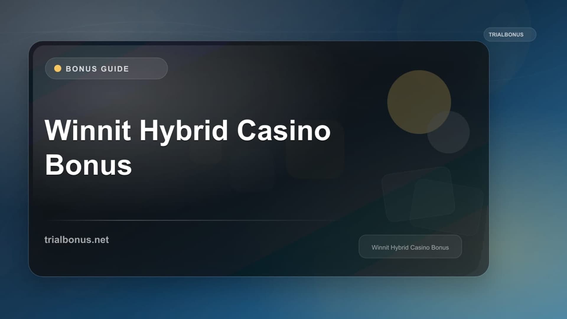 Winnit Hybrid Casino Bonus