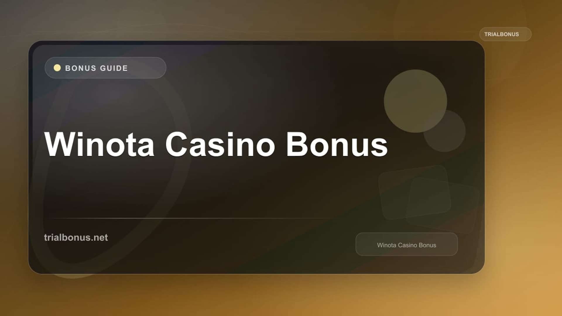 Winota Casino Bonus