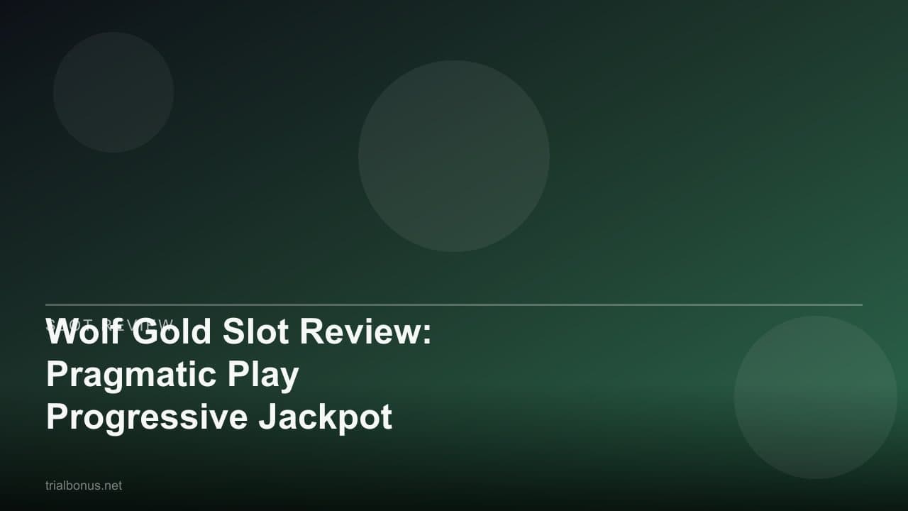 Wolf Gold Slot Review: Pragmatic Play Progressive Jackpot