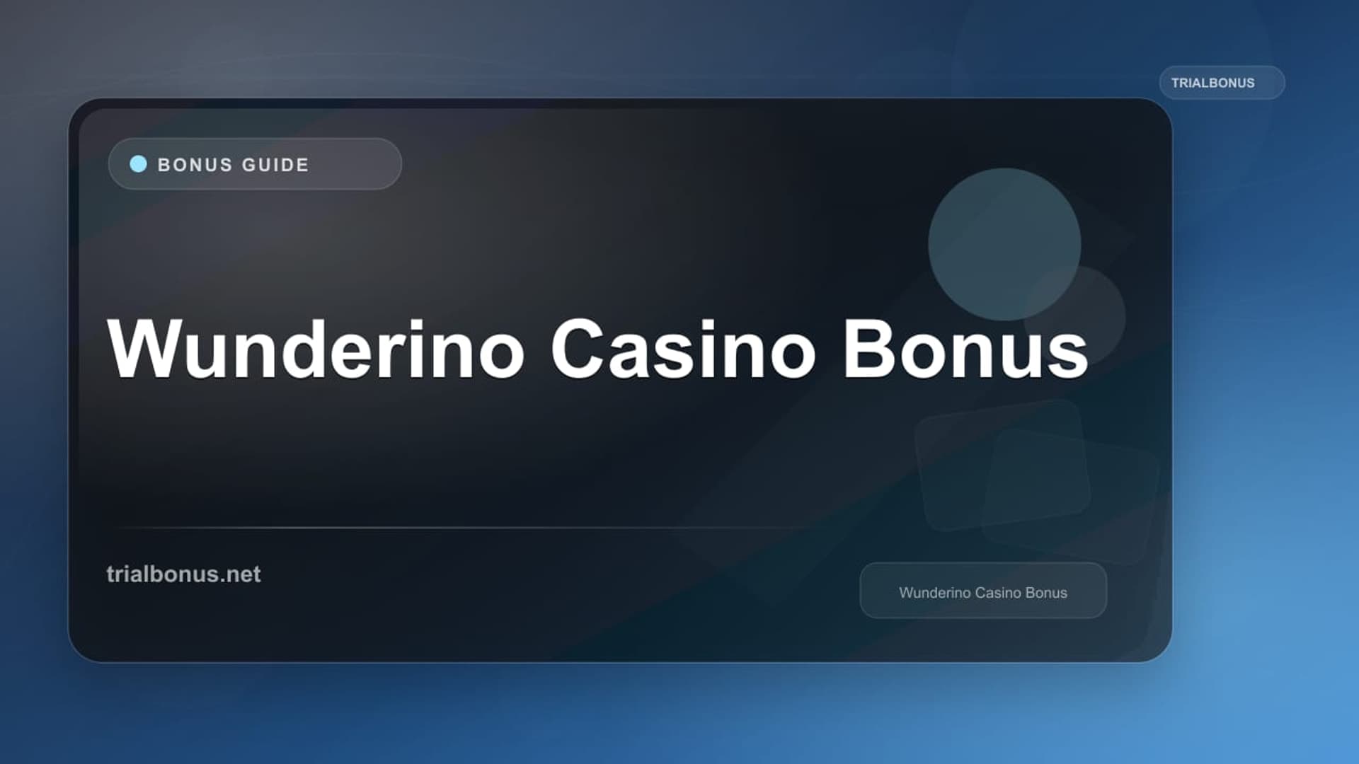 Wunderino Casino Bonus