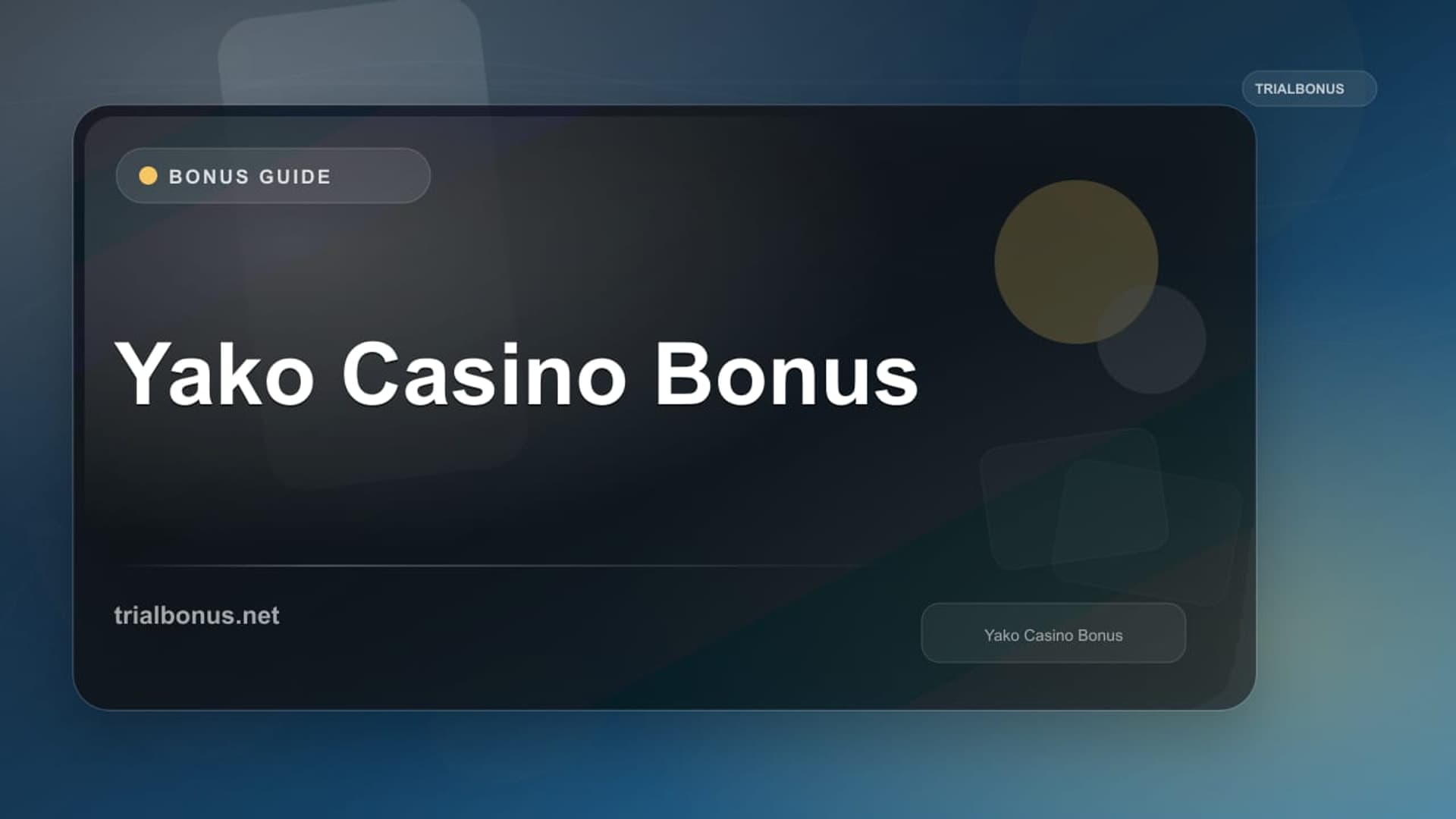 Yako Casino Bonus