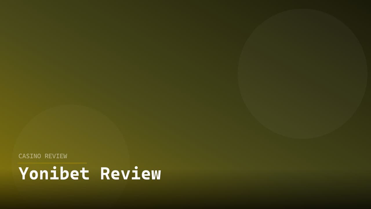 Yonibet Review