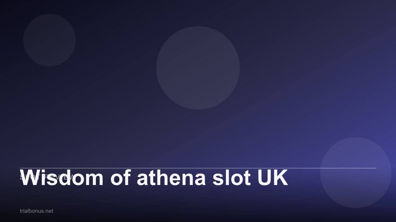 Wisdom of athena slot UK